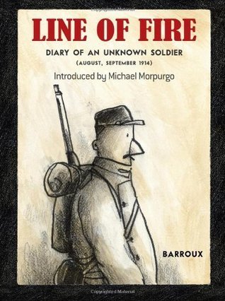 Barroux: Line of Fire: Diary of an Unknown Soldier (Second - Hand) - Tales for Tadpoles