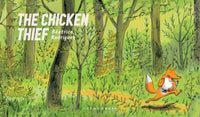 Beatrice Rodriguez: The Chicken Thief - Tales for Tadpoles