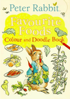 Beatrix Potter: Peter Rabbit - Favourite Foods Colour and Doodle Book - Tales for Tadpoles