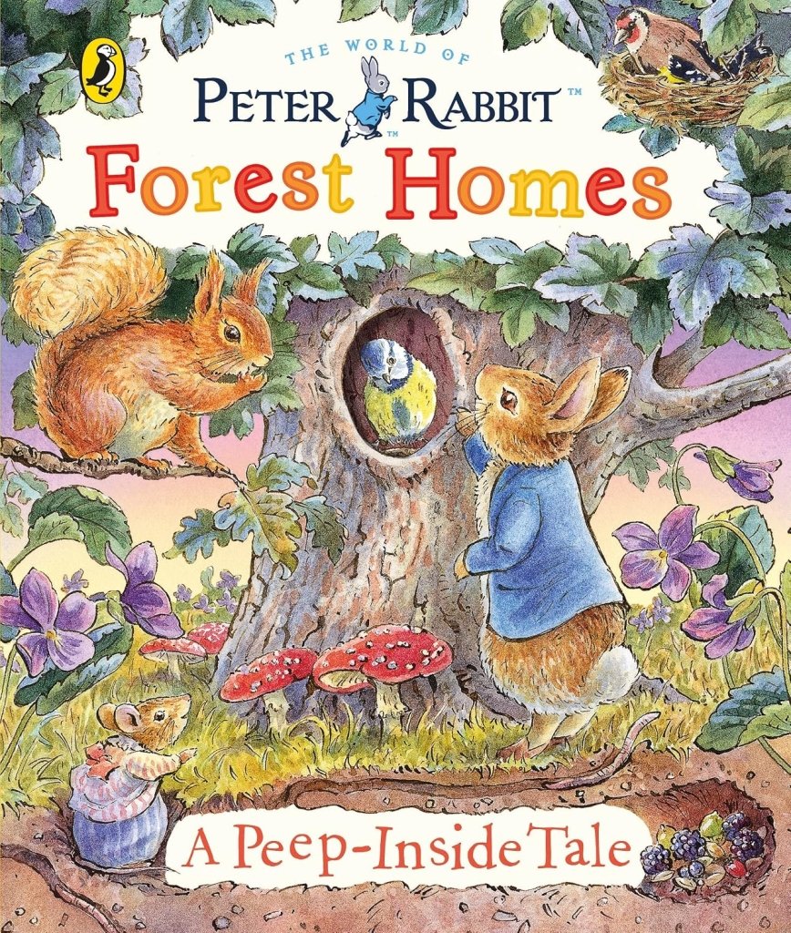 Beatrix Potter: Peter Rabbit - Forest Homes, A Peep-Inside Tale - Tales for Tadpoles