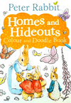 Beatrix Potter: Peter Rabbit - Homes and Hideouts Colour and Doodle Book - Tales for Tadpoles