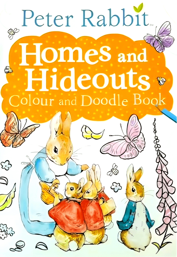 Beatrix Potter: Peter Rabbit - Homes and Hideouts Colour and Doodle Book - Tales for Tadpoles