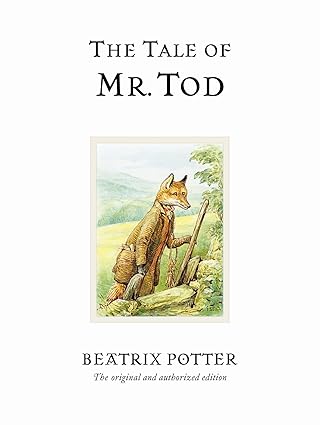 Beatrix Potter: The Tale of Mr. Tod (Second - Hand) - Tales for Tadpoles