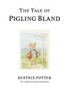 Beatrix Potter: The Tale of Pigling Bland - Tales for Tadpoles