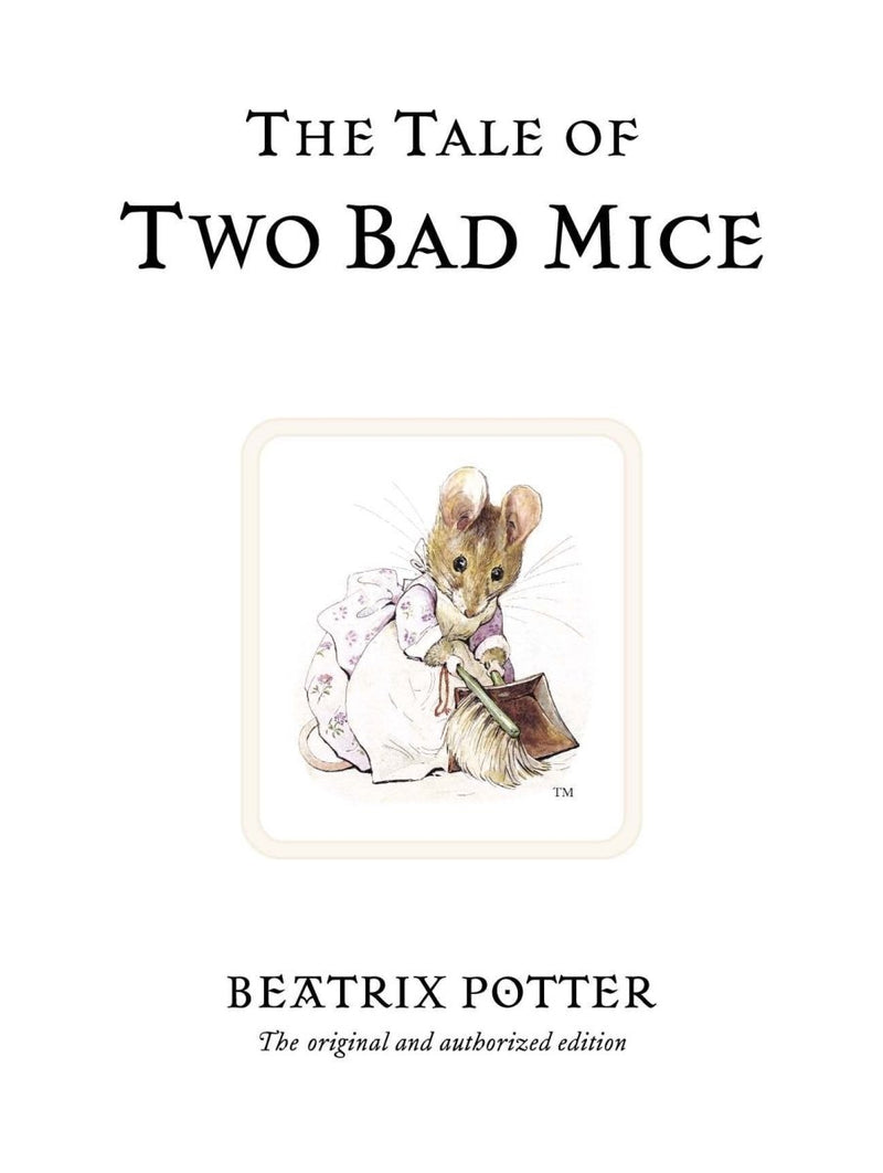 Beatrix Potter: The Tale of Two Bad Mice - Tales for Tadpoles