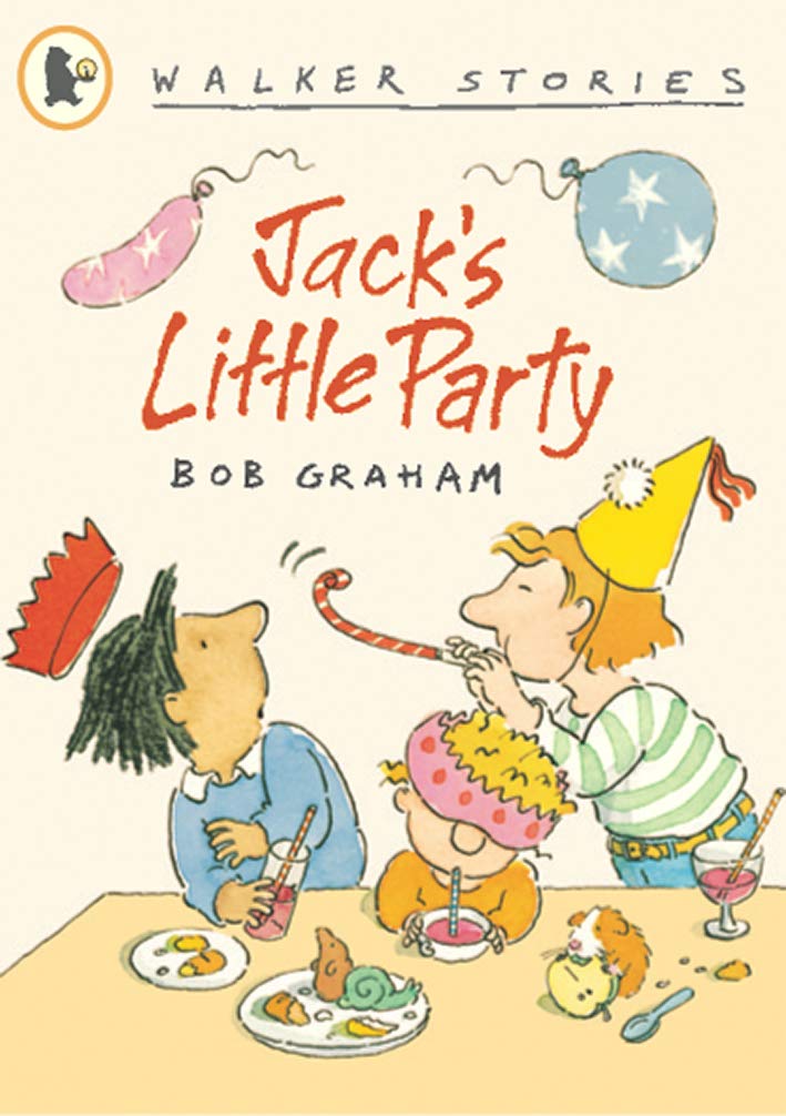 Bob Graham: Jack's Little Party - Tales for Tadpoles