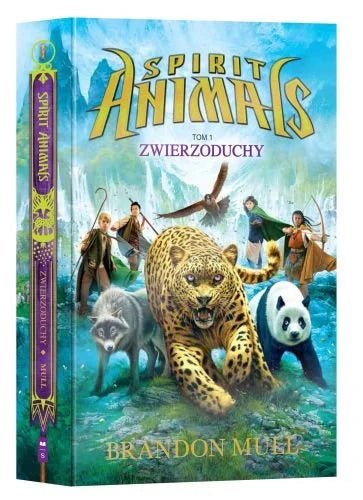 Brandon Mull: Spirit Animals Tom 1 - Zwierzoduchy - Tales for Tadpoles