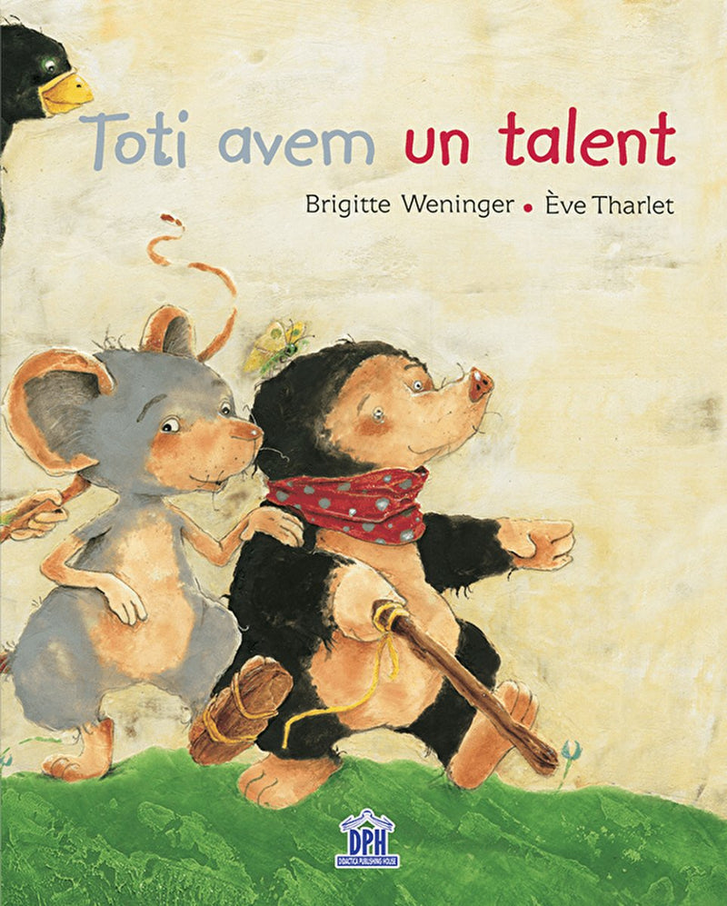 Brigitte Weninger & Eve Tharlet: Toti avem un talent - Tales for Tadpoles