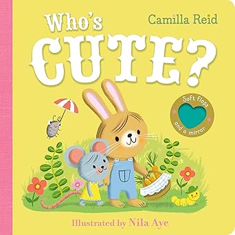 Camilla Reid: Who's Cute?, illustrated by Nila Aye - Tales for Tadpoles