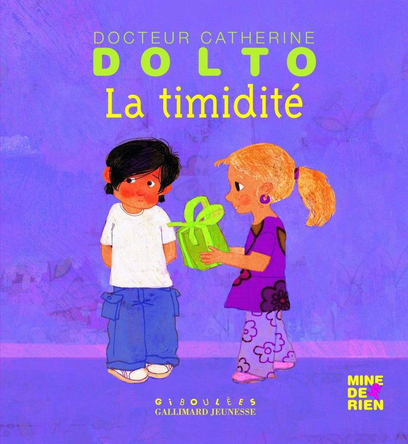 Catherine Dolto and Colline Faure - Poirée: La Timidité, illustrated by Frédérick Mansot - Tales for Tadpoles