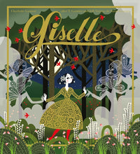 Charlotte Gastaut: Giselle - Tales for Tadpoles