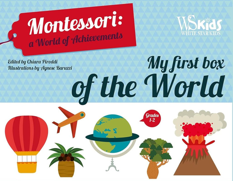 Chiara Piroddi: My First Box of The World: Montessori: A World of Achievements, Illustrated by Agnese Baruzzi - Tales for Tadpoles