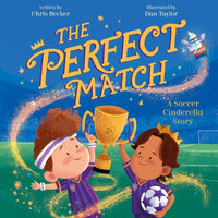 Chris Becker: The Perfect Match, illustrated by Dan Taylor - Tales for Tadpoles