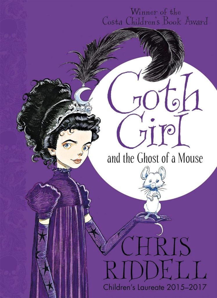 Chris Riddell: Goth Girl and the Ghost of a Mouse (Second - Hand) - Tales for Tadpoles