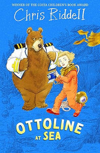 Chris Riddell: Ottoline at Sea - Tales for Tadpoles