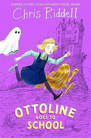 Chris Riddell: Ottoline Goes to School - Tales for Tadpoles