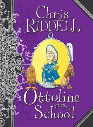 Chris Riddell: Ottoline Goes to School (Second - Hand) - Tales for Tadpoles