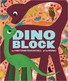 Christopher Franceschelli: Dinoblock, illustrated by Peskimo - Tales for Tadpoles