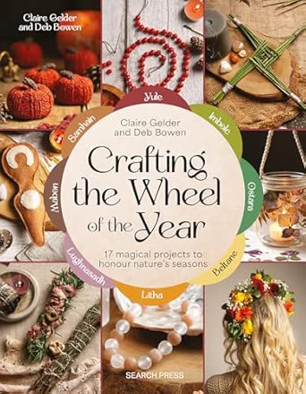 Claire Gelder and Deb Bowen: Crafting the Wheel of the Year - Tales for Tadpoles