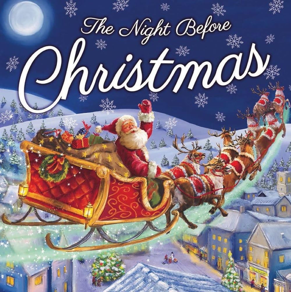 Clement C. Moore: The Night Before Christmas - Tales for Tadpoles