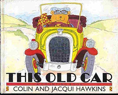 Colin Hawkins and Jacqui Hawkins: This Old Car: A Counting Book (Second - Hand) - Tales for Tadpoles