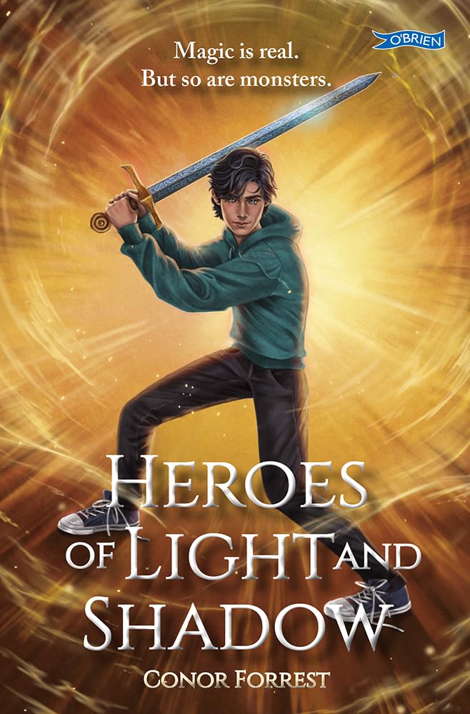 Conor Forrest: Heroes of Light and Shadow - Tales for Tadpoles