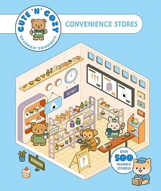 Cute 'n' Cozy Sticker Therapy: Convenience Stores: Over 500 Reusable Stickers! - Tales for Tadpoles