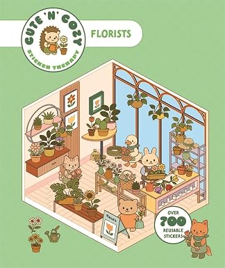 Cute 'n' Cozy Sticker Therapy: Flower Shops: Over 500 reusable stickers! - Tales for Tadpoles