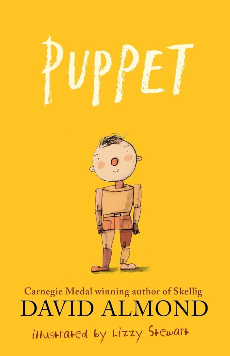 David Almond: Puppet, illustrated by Lizzy Stewart - Tales for Tadpoles