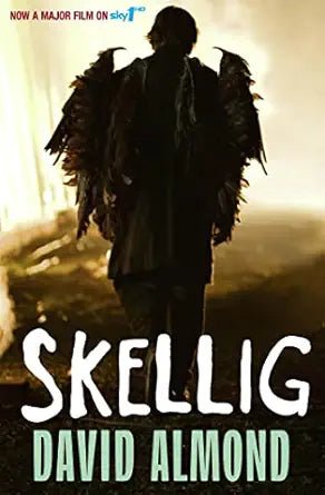 David Almond: Skellig - Tales for Tadpoles