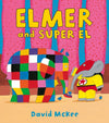 David McKee: Elmer and Super El - Tales for Tadpoles