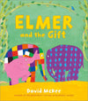 David McKee: Elmer and the Gift - Tales for Tadpoles