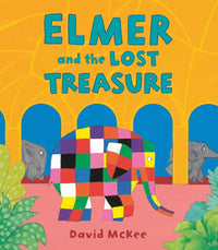 David McKee: Elmer and the Lost Treasure - Tales for Tadpoles