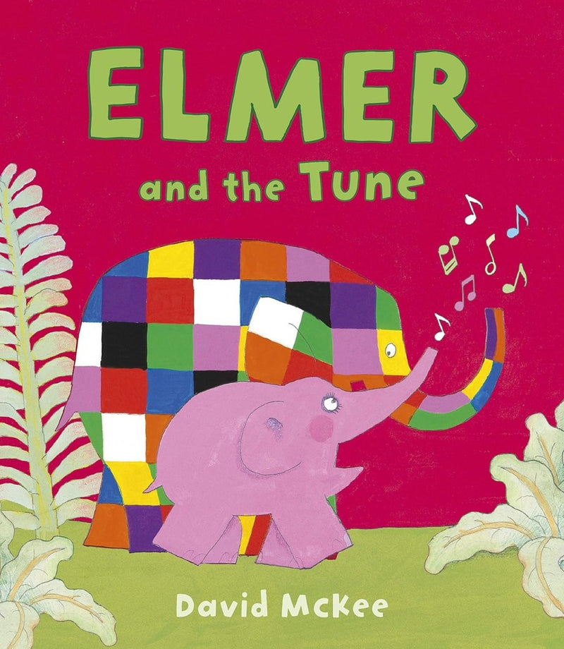 David McKee: Elmer and the Tune - Tales for Tadpoles