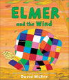 David McKee: Elmer and the Wind - Tales for Tadpoles