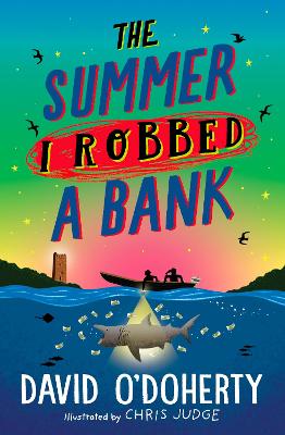 David O'Doherty: The Summer I Robbed a Bank (Second Hand) - Tales for Tadpoles