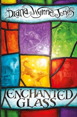 Diana Wynne Jones: Enchanted Glass - Tales for Tadpoles