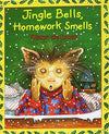 Diane de Groat: Jingle Bells, Homework Smells - Tales for Tadpoles