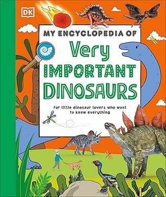 DK: My Encyclopedia of Very Important Dinosaur (Second - Hand) - Tales for Tadpoles