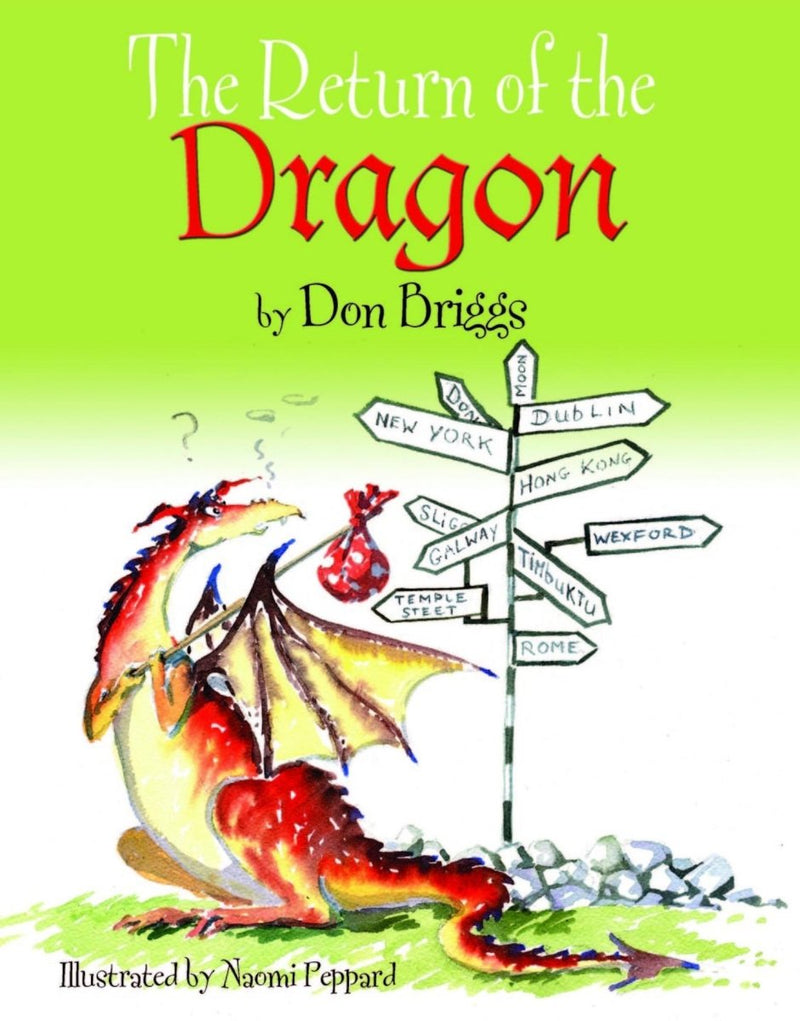 Don Briggs: The Return of the Dragon, illustrated by Naomi Peppard (Second - Hand) - Tales for Tadpoles