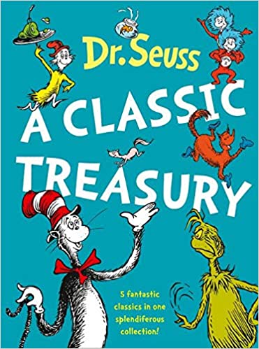 Dr Seuss: A Classic Treasury - Tales for Tadpoles