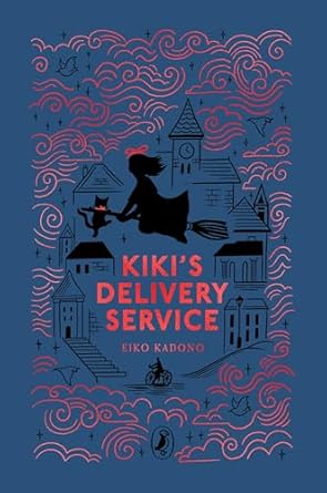 Eiko Kadono: Kiki's Delivery Service - Tales for Tadpoles