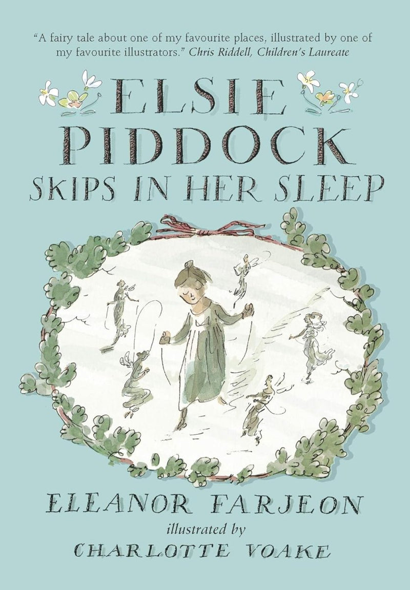 Eleanor Farjeon: Elsie Piddock Skips in Her Sleep, illustrated by Charlotte Voake (Second Hand) - Tales for Tadpoles