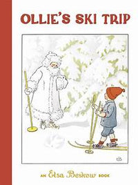 Elsa Beskow: Ollie's Ski Trip - Tales for Tadpoles