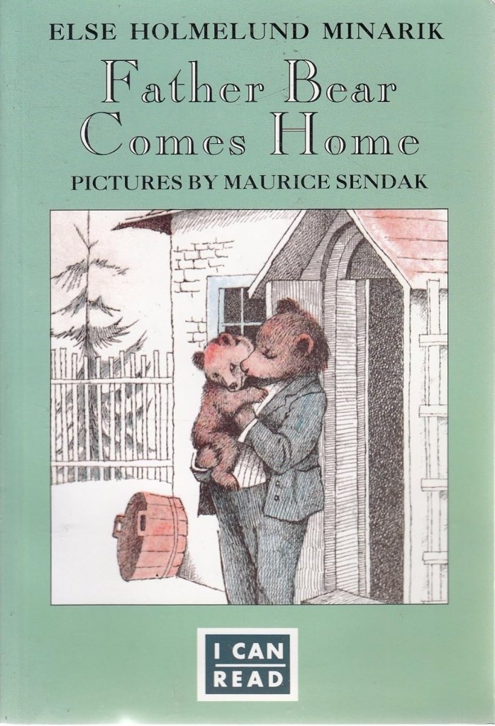 Else Holmelund Minarik: Father Bear Comes Home, illustrated by Maurice Sendak (Second - Hand) - Tales for Tadpoles
