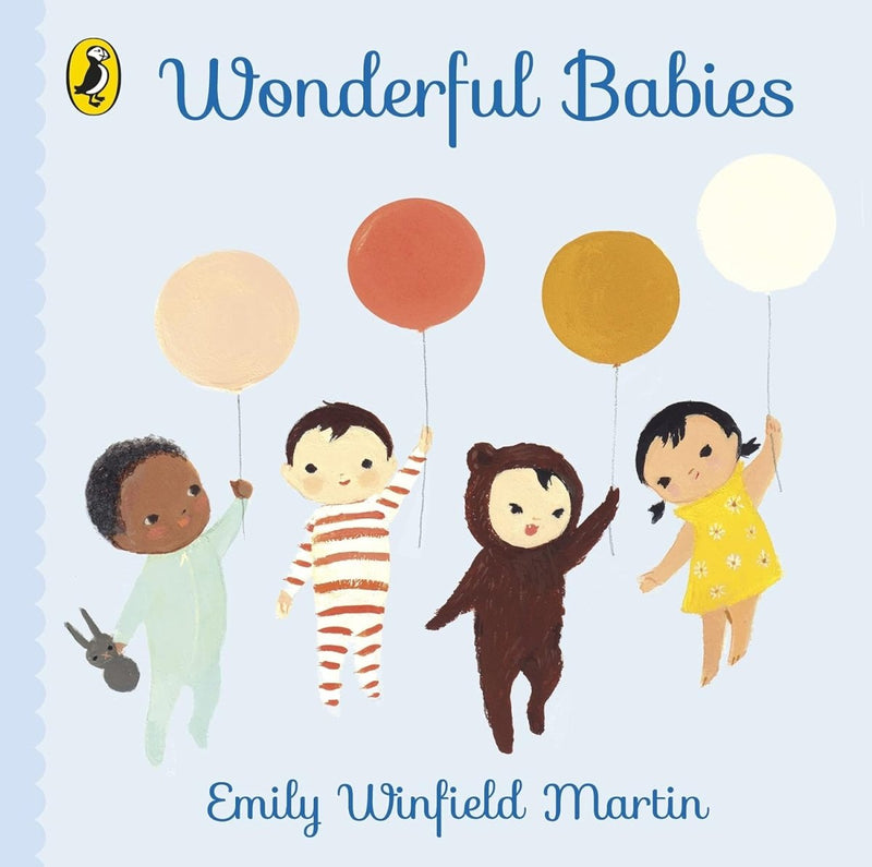 Emily Winfield Martin: Wonderful Babies (Board Book) - Tales for Tadpoles