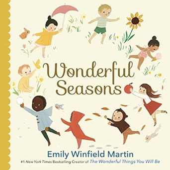 Emily Winfield Martin: Wonderful Seasons - Tales for Tadpoles