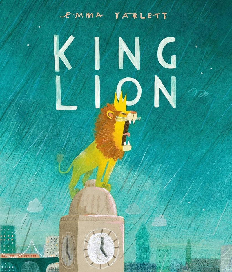 Emma Yarlett: King Lion - Tales for Tadpoles