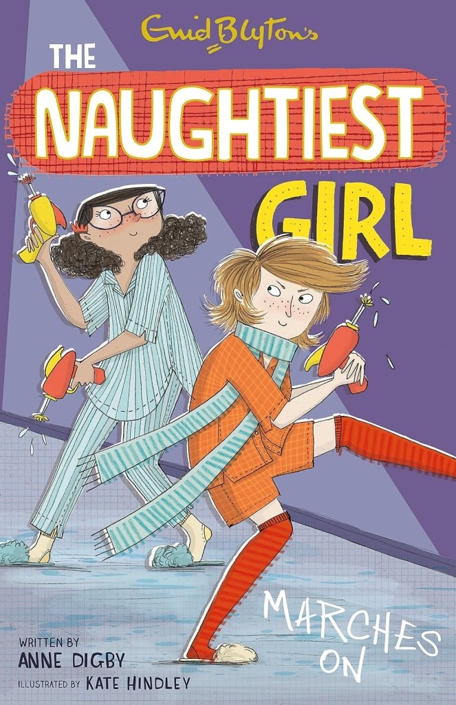 Enid Blyton and Anne Digby: The Naughtiest Girl Marches On - Tales for Tadpoles