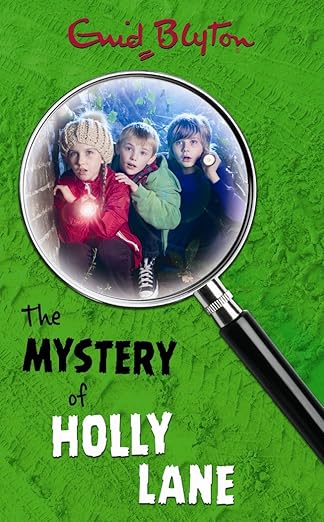 Enid Blyton: Mystery of Holly Lane - Tales for Tadpoles